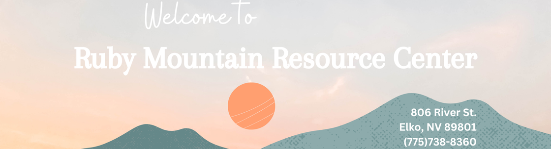 Ruby Mountain Resource Center, Elko NV