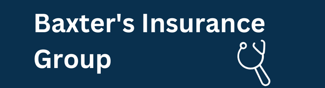 Baxter's Insurance Group LLC, CITRUS HEIGHTS CA