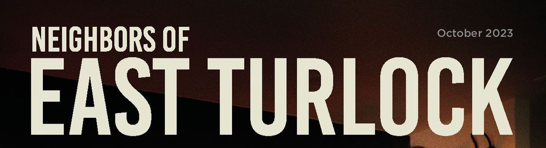Neighbors of East Turlock (Publisher & Branding Consultant), Turlock CA