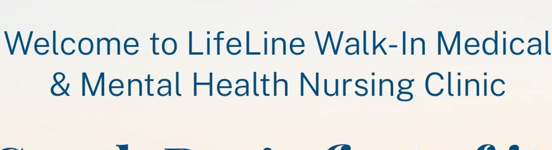 LifeLine Walk In Medical & Mental Health Nursing Clinic, Torrance CA