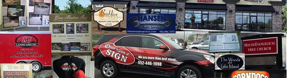 ONCE UPON A SIGN & PRINTING, Saint Bonifacius MN