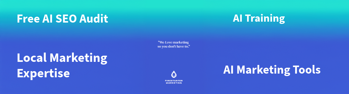 Firestarter Marketing AI, Parker CO