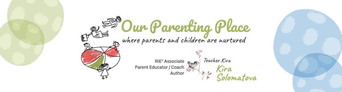 Teacher Kira - Our Parenting Place, Pasadena CA