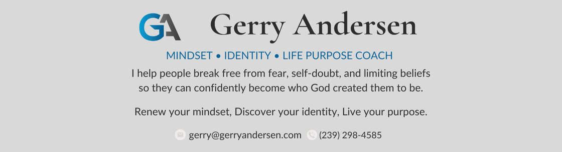 Gerry Andersen | Mindset, Identity & Life Purpose Coach, Naples FL