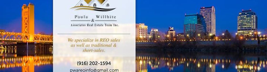 Paula Willhite & Associates Real Estate Team Inc, SACRAMENTO CA