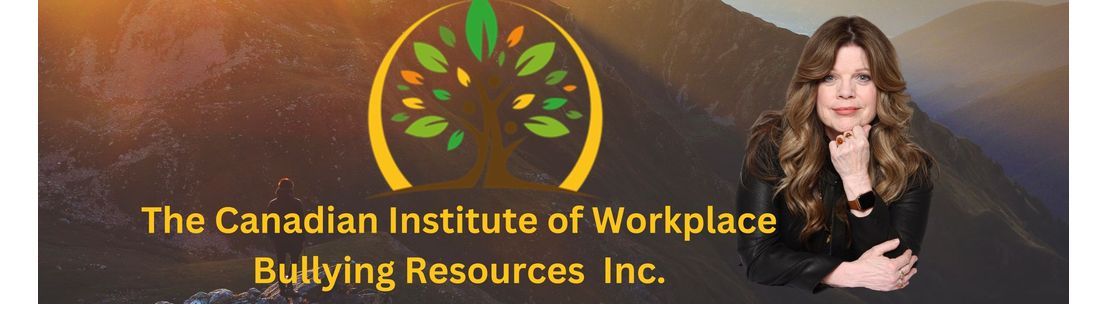 The Canadian Institute Of Workplace Bullying Resources - Alignable