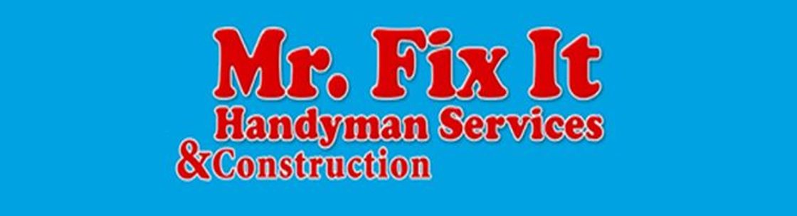 Mr. Fix It Handyman Services & Construction - Alignable