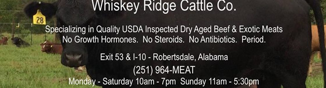 Whiskey Ridge Cattle Company, Inc., Robertsdale AL