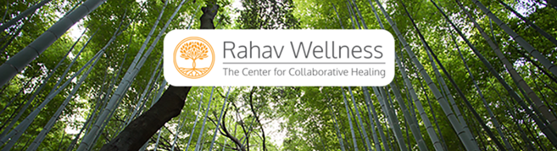 Rahav Wellness The Center for Collaborative Healing, New York NY