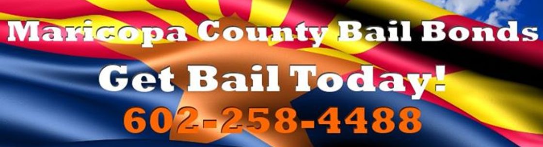 Maricopa County Bail Bonds, Phoenix AZ