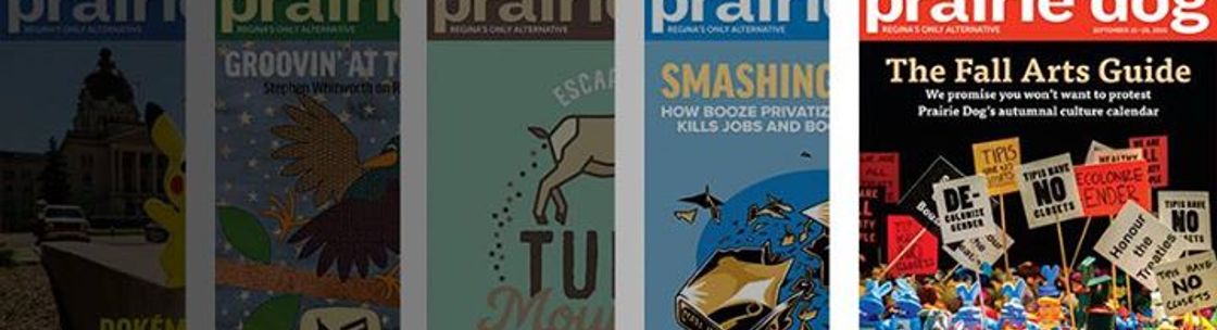 prairie dog magazine, Regina SK