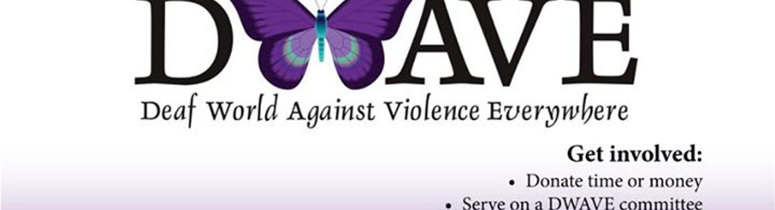 Deaf World Against Violence Everywhere (DWAVE), Columbus OH