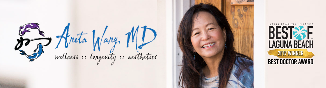 Anita Wang MD - Wellness, Longevity, Aesthetics, Laguna Beach CA