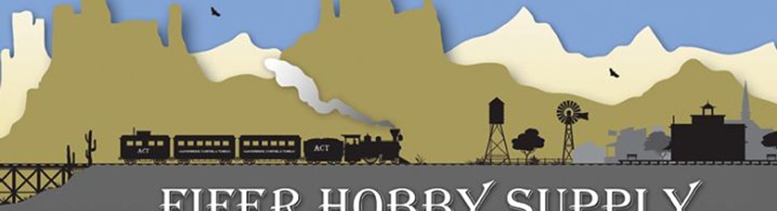 Fifer Hobby Supply, Las Cruces NM
