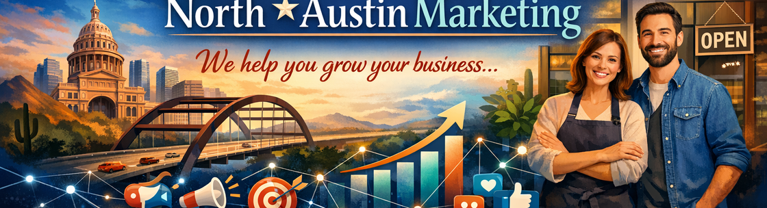 North Austin Marketing, Round Rock TX