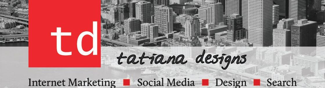 Tatiana Designs, Maple Valley WA