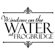 Windows on the Water at Frogbridge