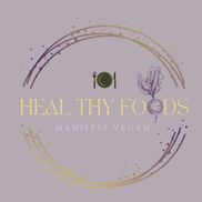 Heal thy Foods - Manifest Vegan
