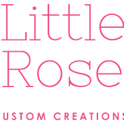 Little Rose Custom Creations