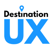 Destination UX