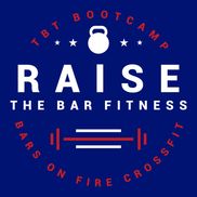 Raise The Bar Fitness, Home of Bars On Fire CrossFit