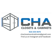 CHA CLOSETS AND CABINETS Sacramento CA Alignable