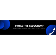 Proactive Tax Reductions - Slash Taxes - Increase Cash Flow - Protect Wealth