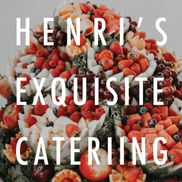 Henri's Exquisite Catering