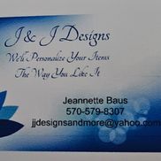 J&J Designs And More