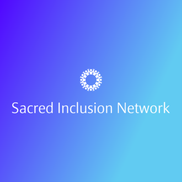 Sacred Inclusion Network