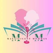 Magnificent Mommas