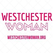 Westchester Woman, Westchester NY
