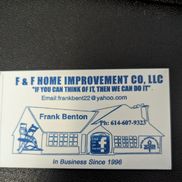 F & F Home Improvement Co LLC - Columbus, OH - Alignable