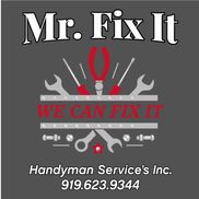 Mr. Fix It Handyman Service Inc