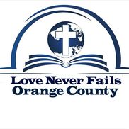 Love Never Fails Of Orange County