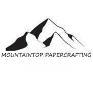 Mountaintop Papercrafting