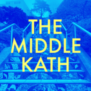 The Middle Kath Podcast