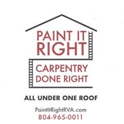 Paint it Right/Carpentry Done Right - Henrico, VA - Alignable