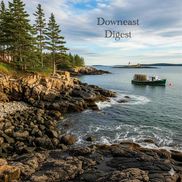 Downeast Digest News