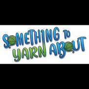 Something to Yarn About, LLC