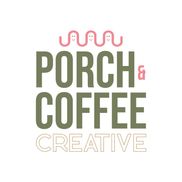 Porch & Coffee Creative, LLC