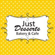 Just Desserts Bakery & Cafe
