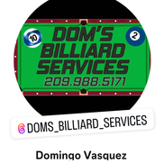 Dom's Billiard Services, Ceres CA