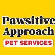 Pawsitive Approach Pet Services Inc.
