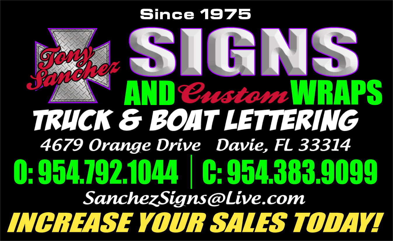 Tony Sanchez Signs & Wraps / American Art Signs, Davie FL