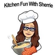 Kitchen Fun With Sherrie