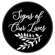 Signs of Our Lives