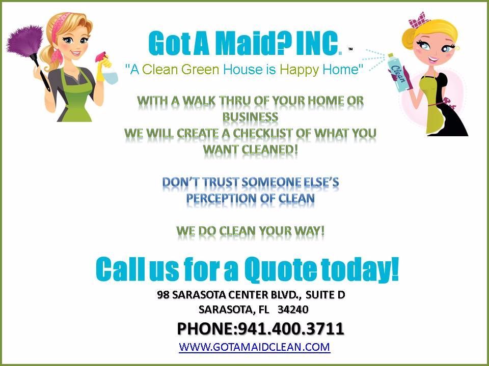 Got A Maid Inc, Sarasota FL
