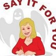 Say It For You