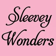 Sleevey Wonders